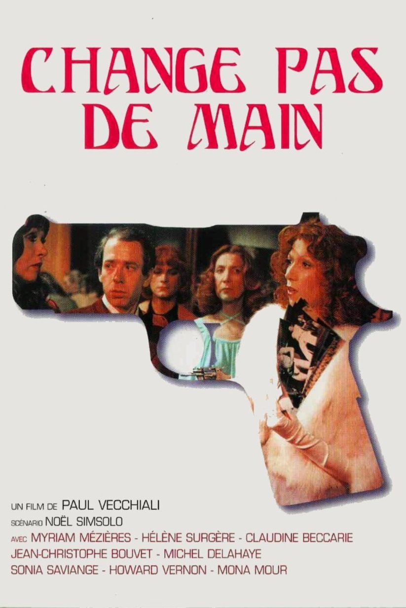 Poster of the movie Change pas de main [1975]