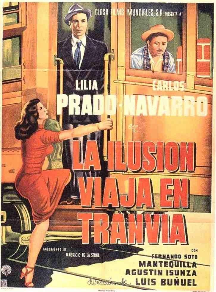 L'affiche du film La Ilusión viaja en tranvía
