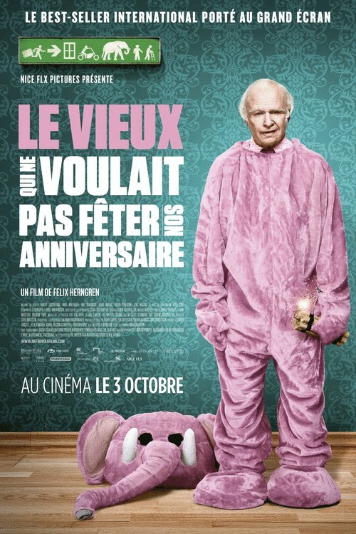 L'affiche du film Le Vieux qui ne voulait pas fêter son anniversaire