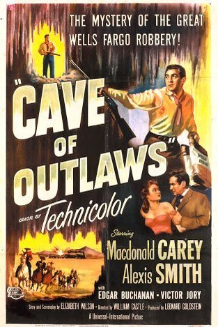 L'affiche du film Cave of Outlaws [1951]