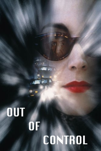 L'affiche du film Out of Control [1998]