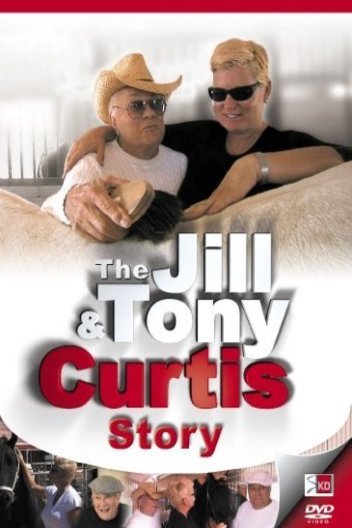 L'affiche du film The Jill & Tony Curtis Story [2008]