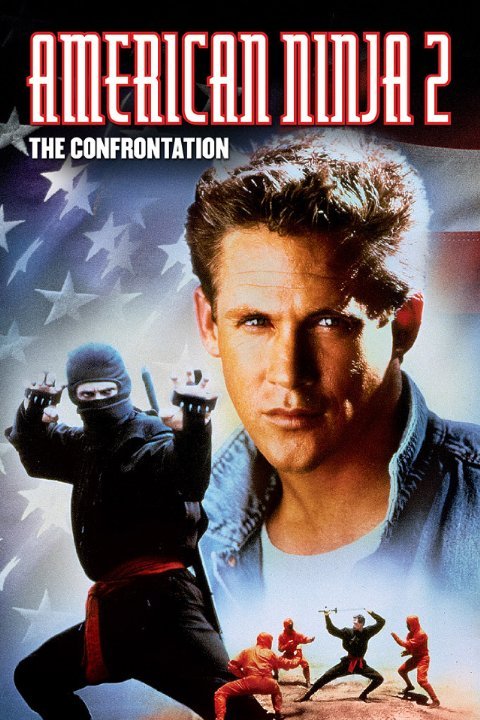 Poster of the movie American Ninja 2: The Confrontation