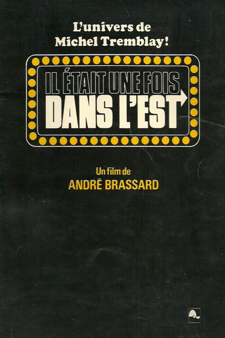 Poster of the movie Il était une fois dans l'est