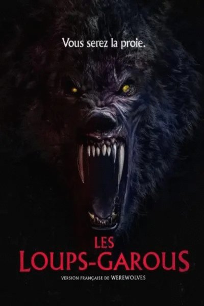 L'affiche du film Les Loups-Garous