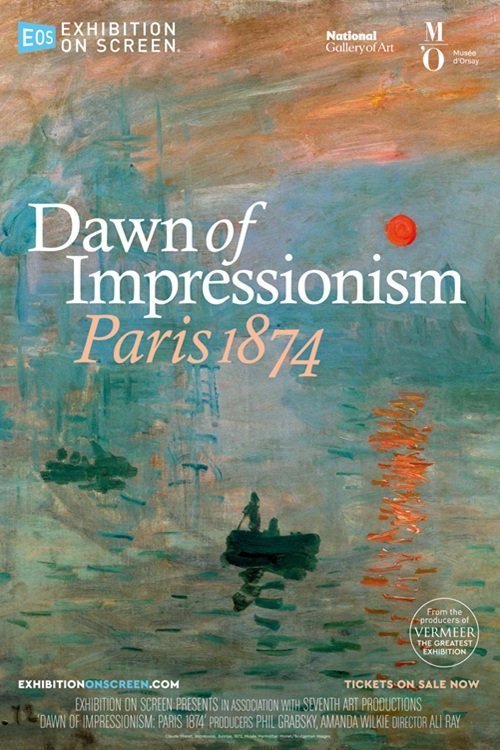 Poster of the movie Dawn of Impressionism: Paris 1874 [2025]