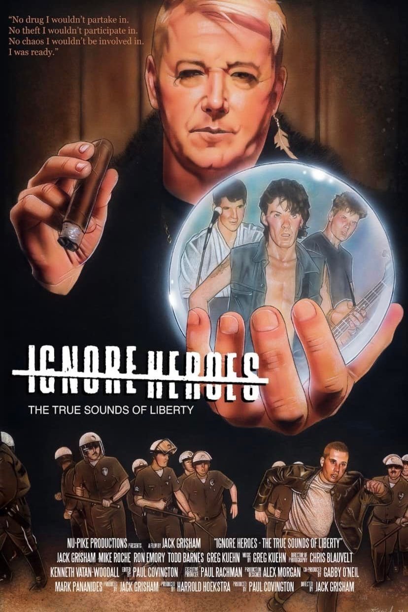 L'affiche du film Ignore Heroes - The True Sounds of Liberty [2023]