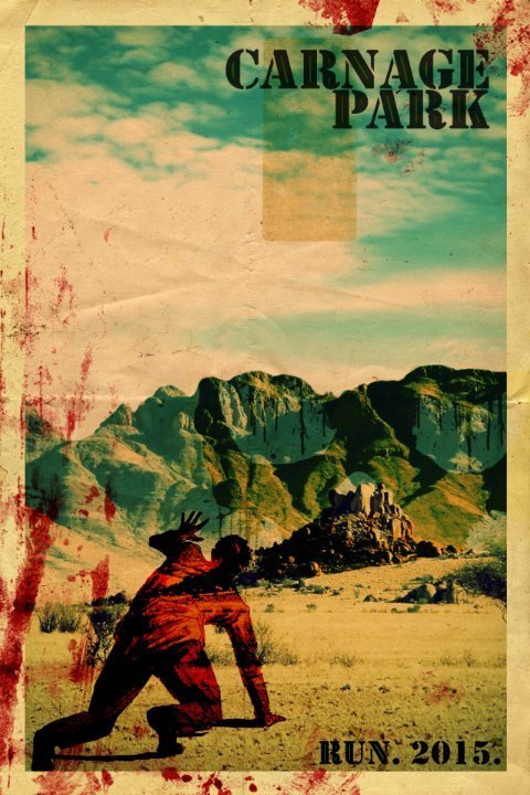 L'affiche du film Carnage Park