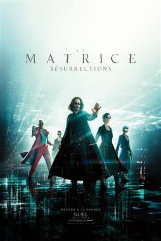 L'affiche du film La Matrice Résurrections