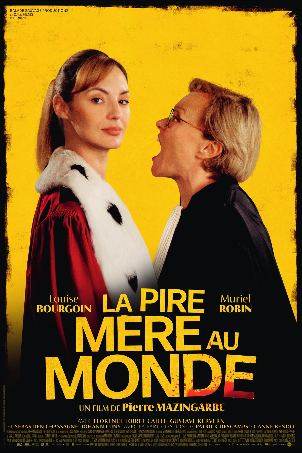 Poster of the movie La pire mère au monde