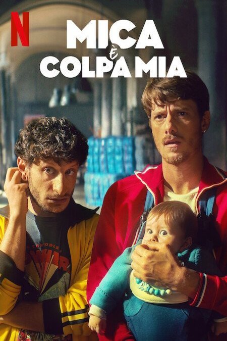 Italian poster of the movie Mica è Colpa Mia