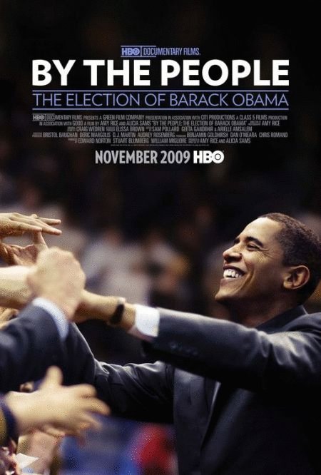 L'affiche du film By the People: The Election of Barack Obama [2009]