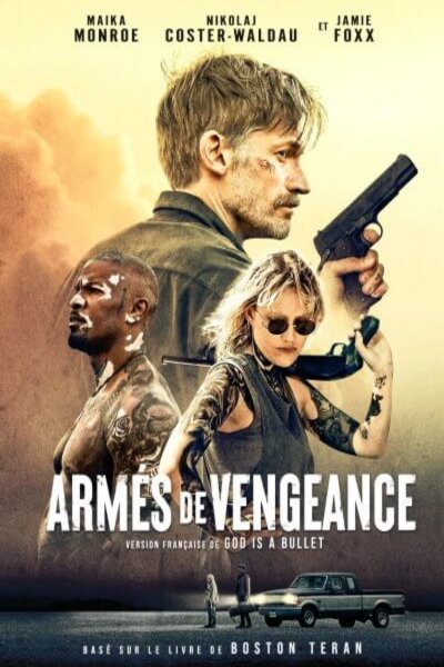 L'affiche du film Armés de Vengeance