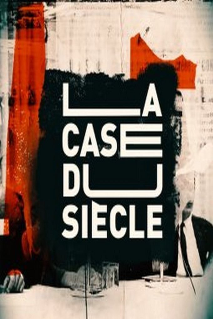 Poster of the movie La case du siècle