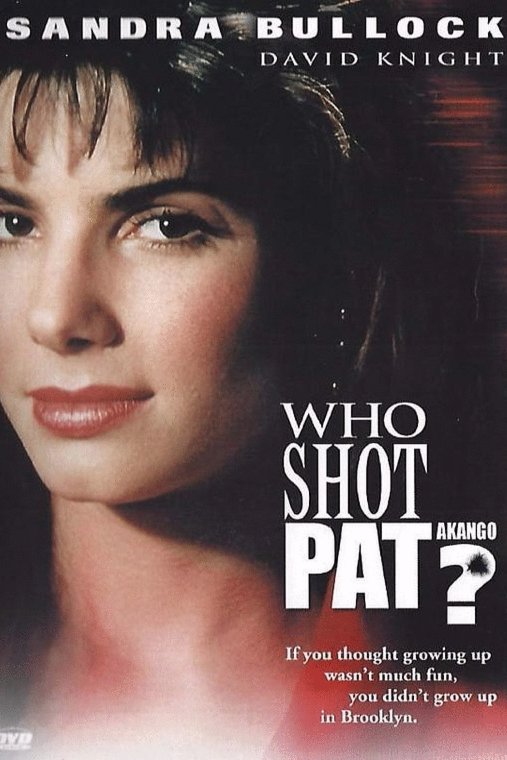 L'affiche du film Who Shot Pat? [1989]