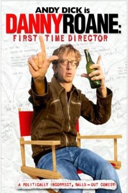Poster of the movie Danny Roane: First Time Director [2006]
