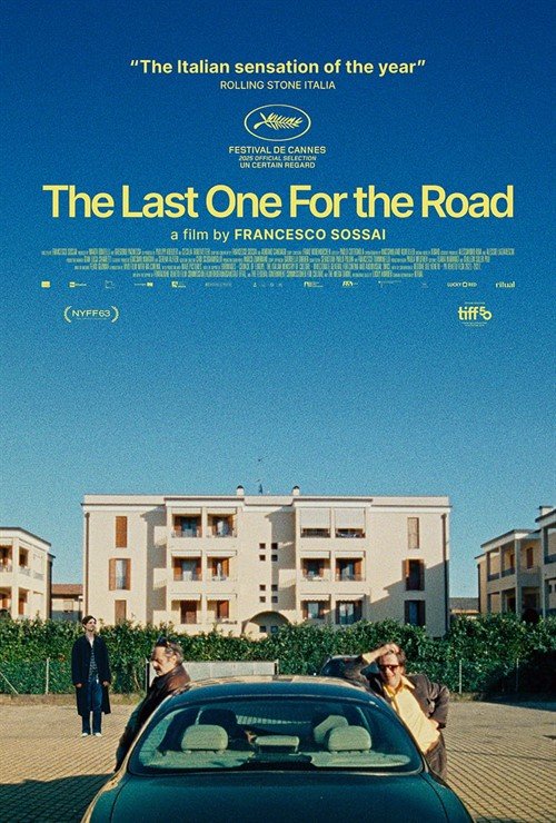 Poster of the movie The Last One for the Road [2025]