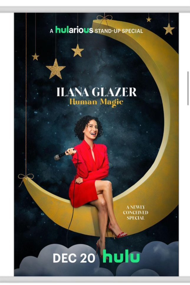 Poster of the movie Ilana Glazer: Human Magic