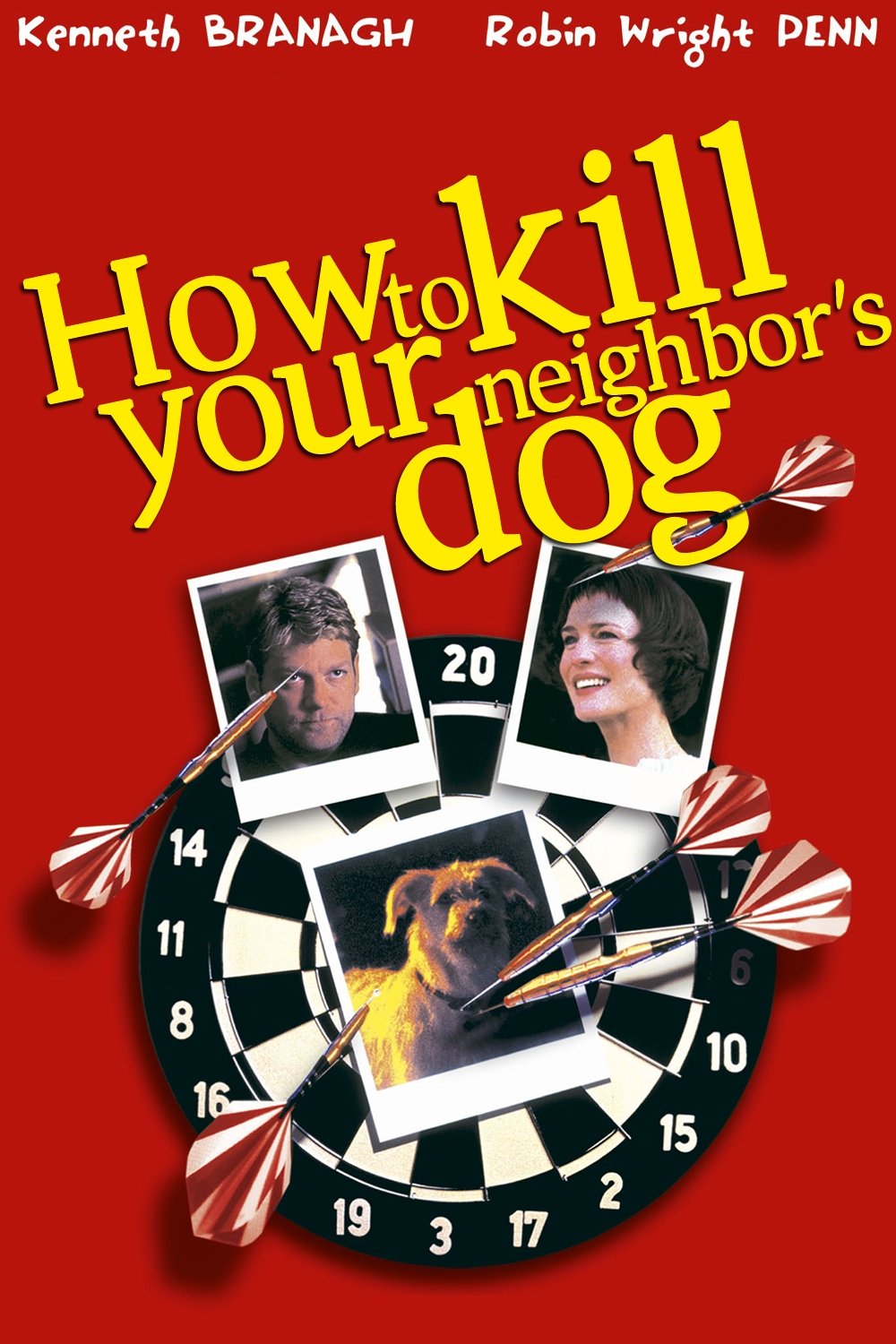Poster of the movie How to Kill Your Neighbor's Dog [2000]