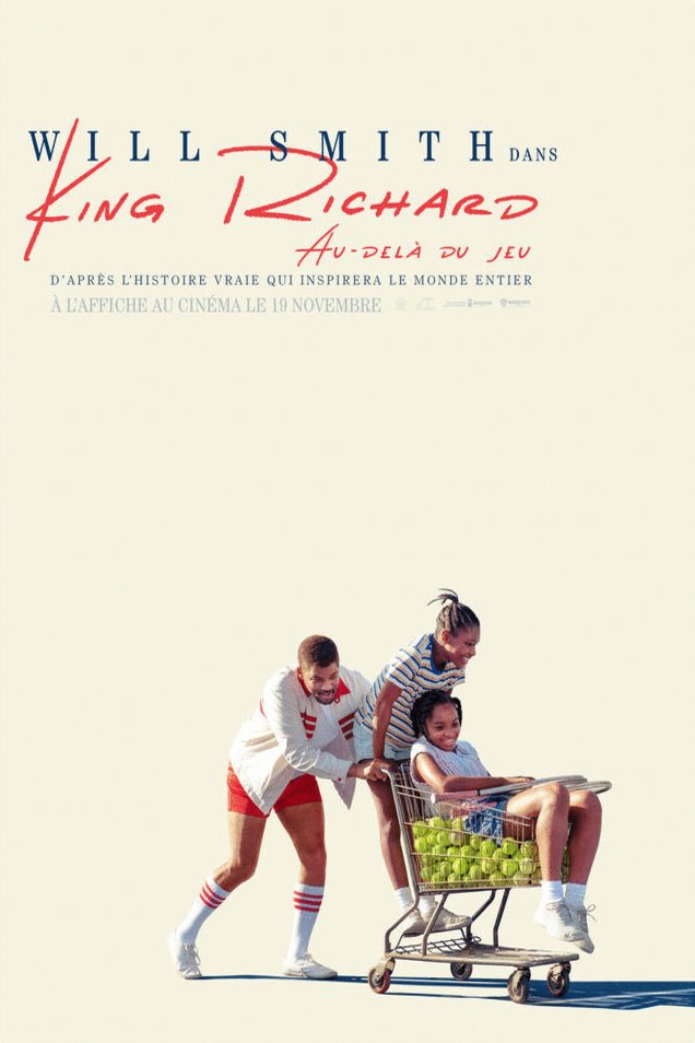 L'affiche du film King Richard: Au-delà du jeu [2021]