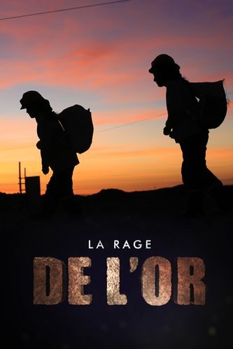 L'affiche du film La Rage de l'or