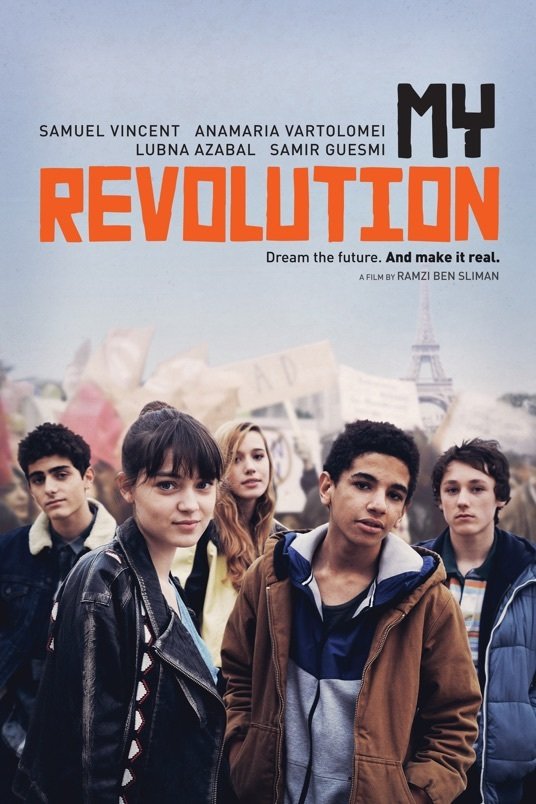 Poster of the movie My Revolution [2016]