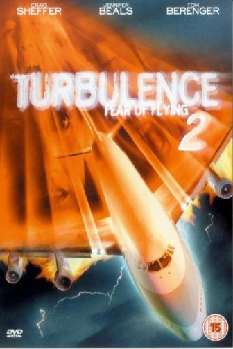 L'affiche du film Turbulence 2: Fear of Flying [1999]