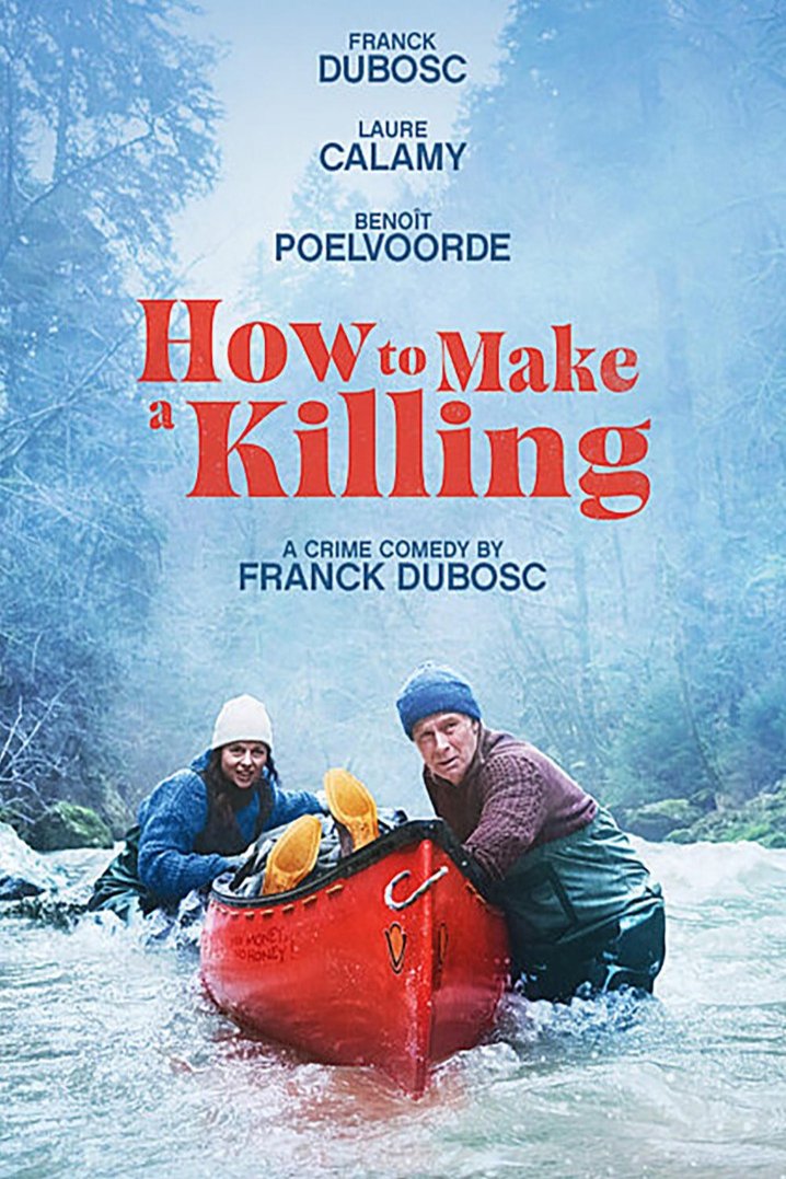 Poster of the movie How to Make a Killing