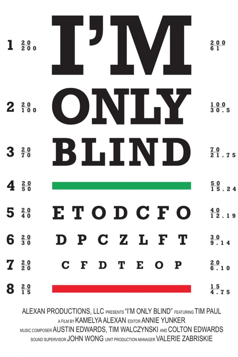 L'affiche du film I'm Only Blind