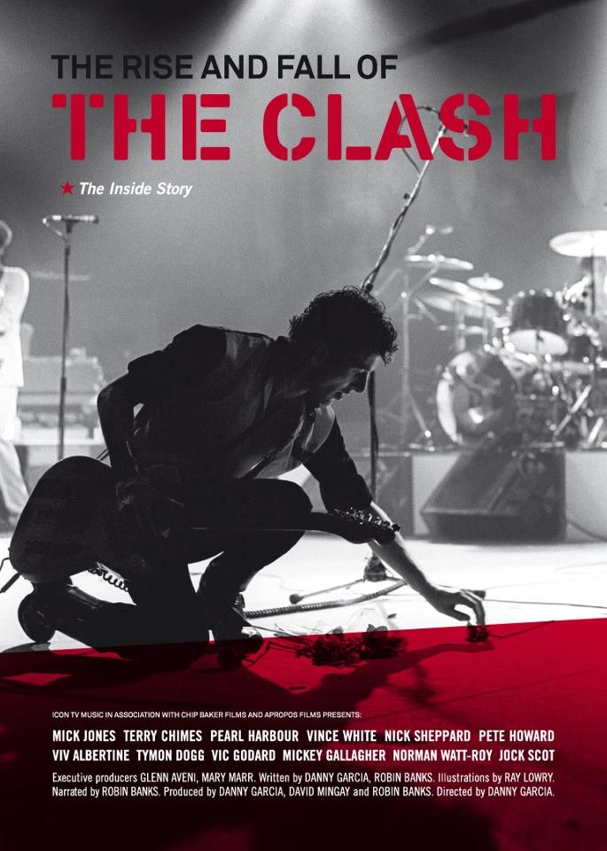 Poster of the movie The Rise and Fall of The Clash