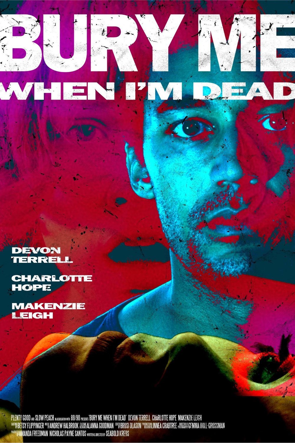 Poster of the movie Bury Me When I'm Dead