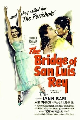 Poster of the movie The Bridge of San Luis Rey