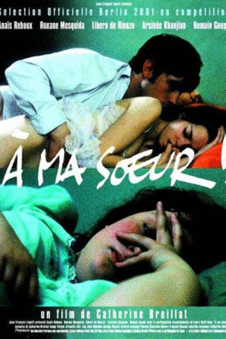 Poster of the movie À Ma Soeur! [2001]