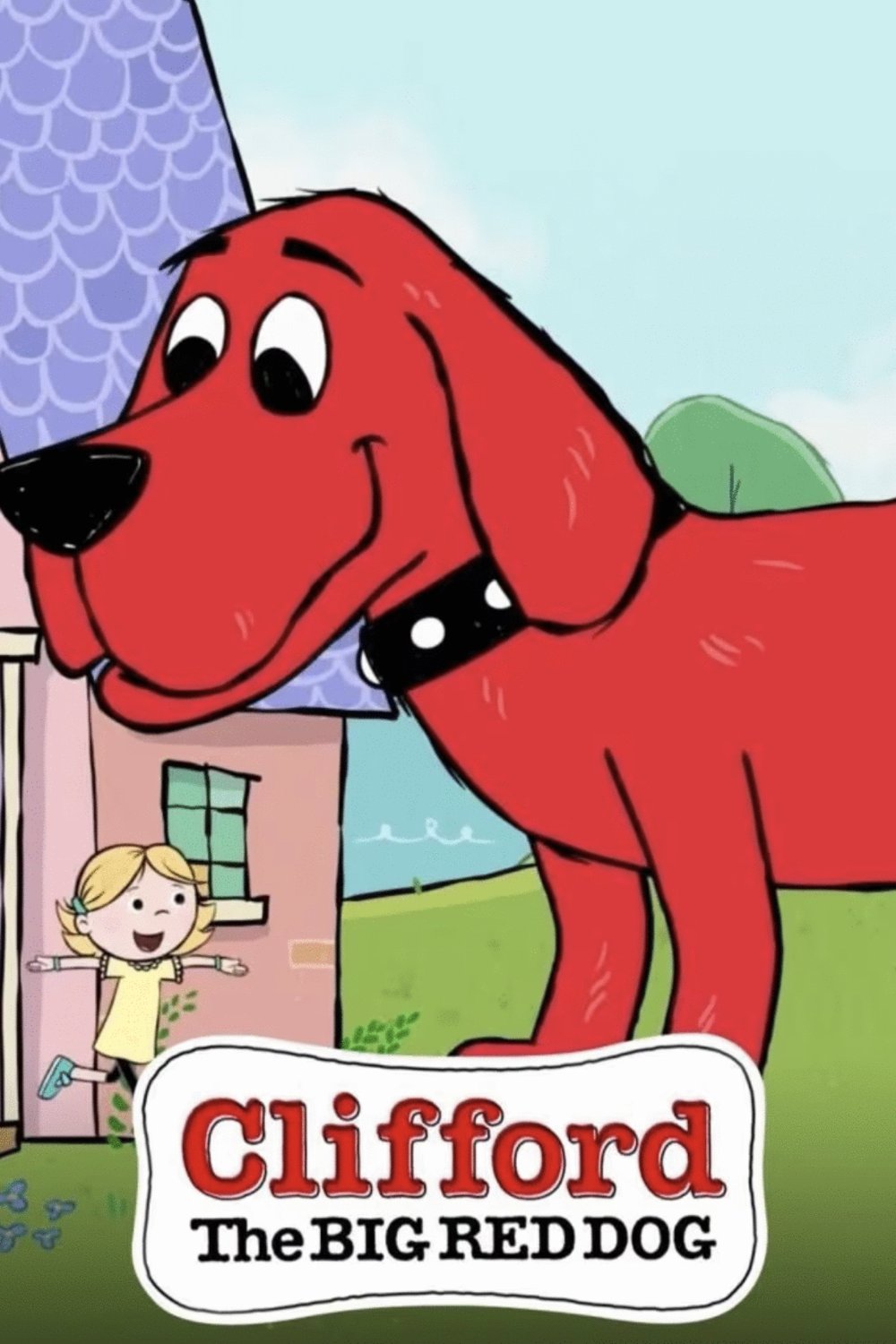 Poster of the movie Clifford the Big Red Dog [2019]