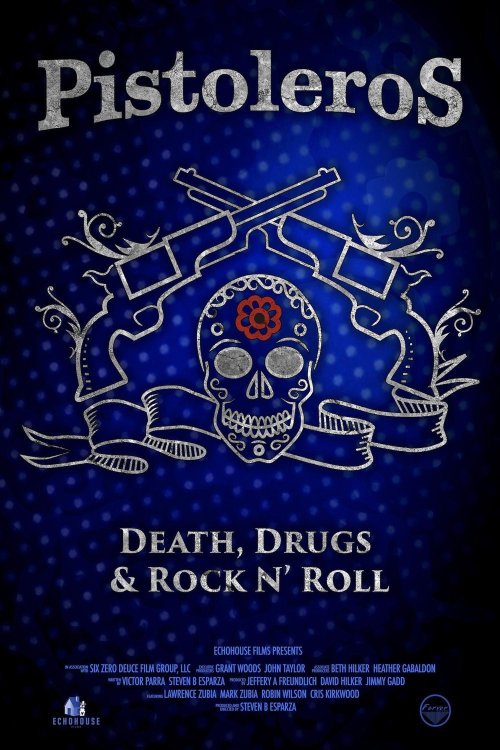 L'affiche du film Pistoleros: Death, Drugs and Rock N' Roll [2022]