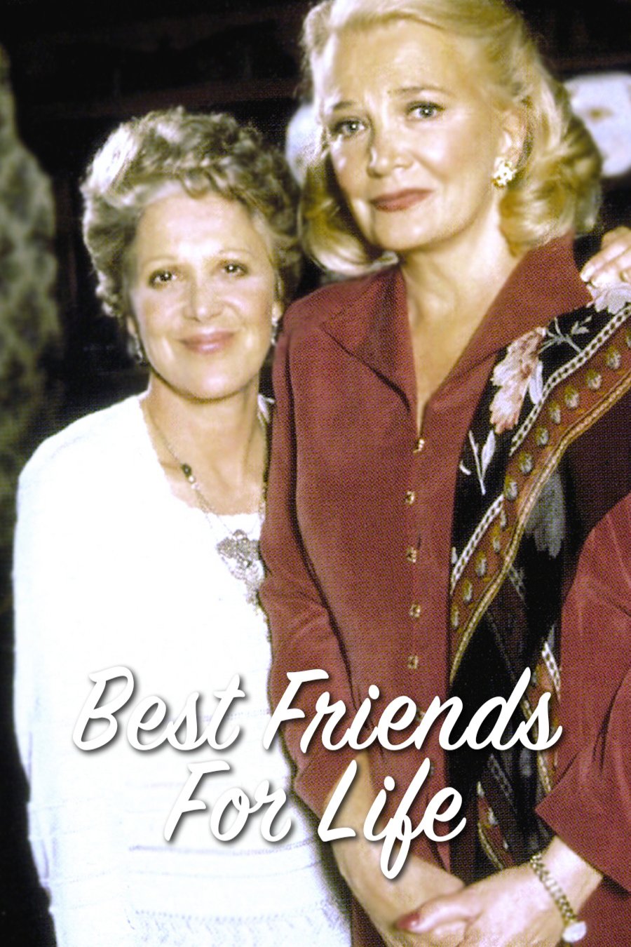 Poster of the movie Best Friends for Life