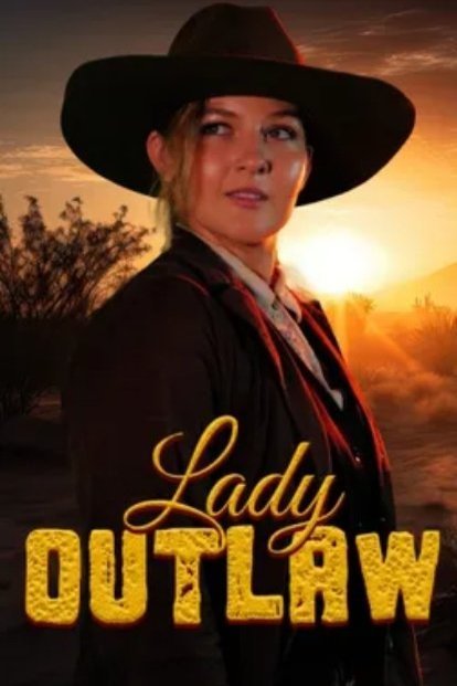 L'affiche du film Lady Outlaw [2024]
