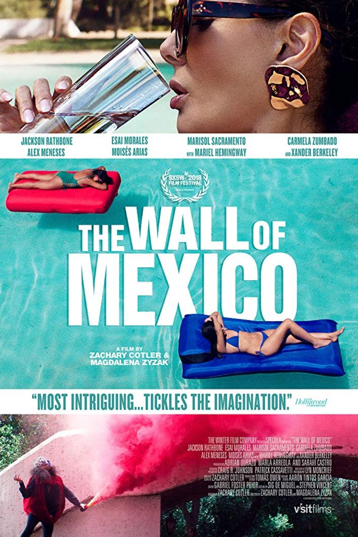 L'affiche du film The Wall of Mexico [2019]