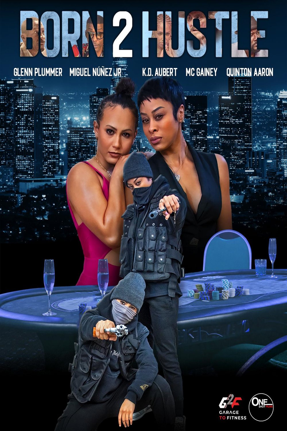 L'affiche du film Born 2 Hustle