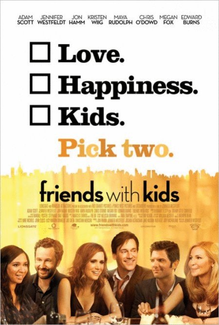 L'affiche du film Friends with Kids [2012]