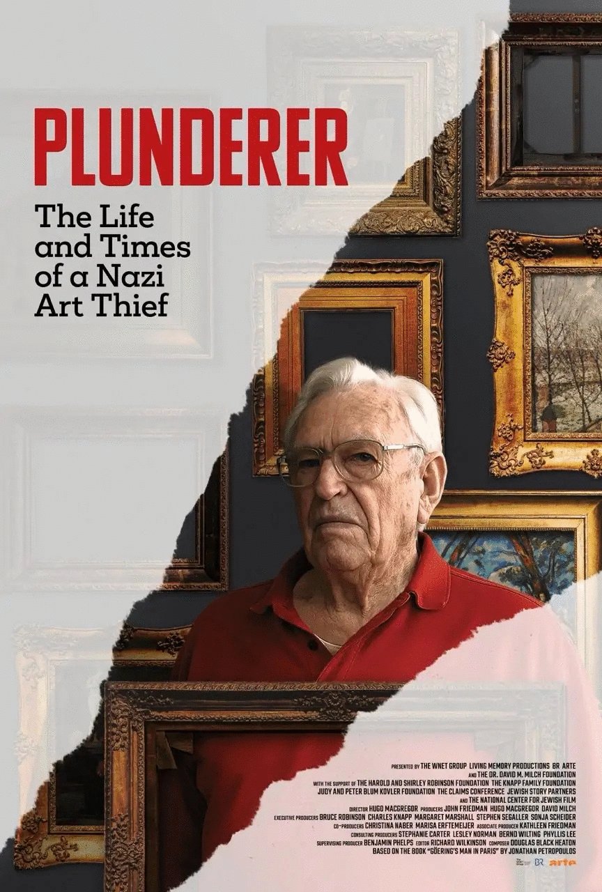 L'affiche du film Plunderer: The Life and Times of a Nazi Art Thief [2024]