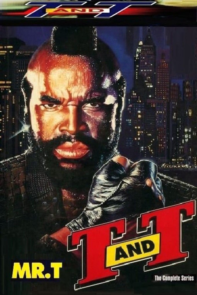 L'affiche du film Mister T