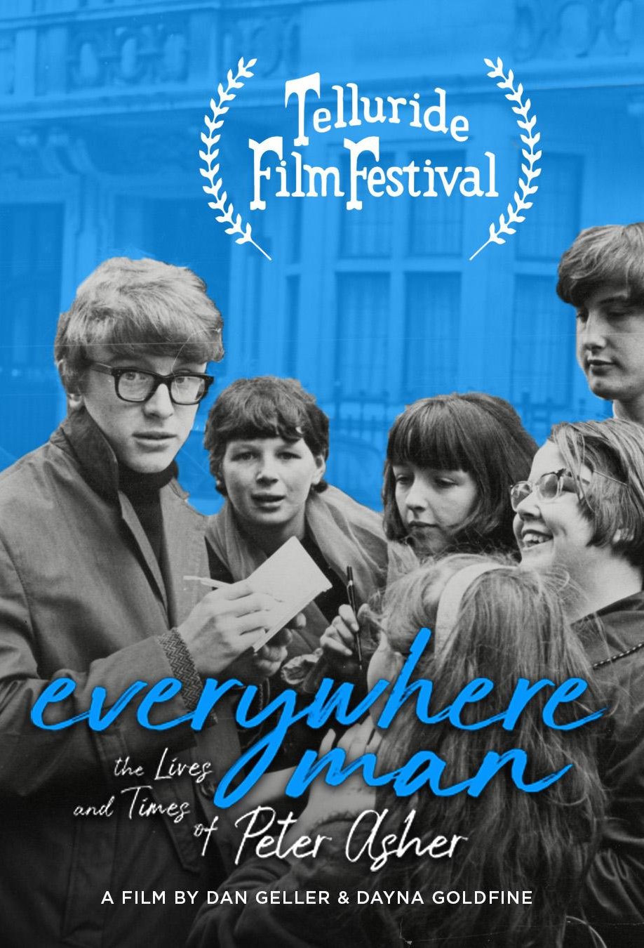 Poster of the movie Everywhere Man: The Lives and Times of Peter Asher [2025]