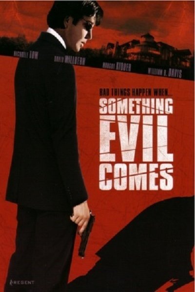 Poster of the movie Something Evil Comes [2009]