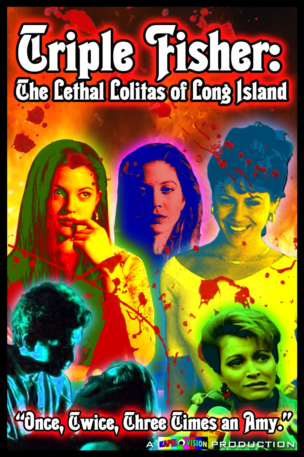 Poster of the movie Triple Fisher: The Lethal Lolitas of Long Island [2012]
