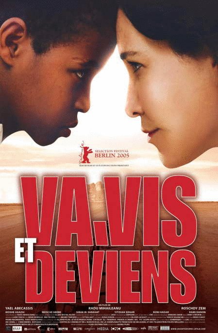 L'affiche du film Va, vis et deviens
