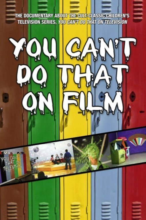 Poster of the movie You Can't Do That on Film [2004]