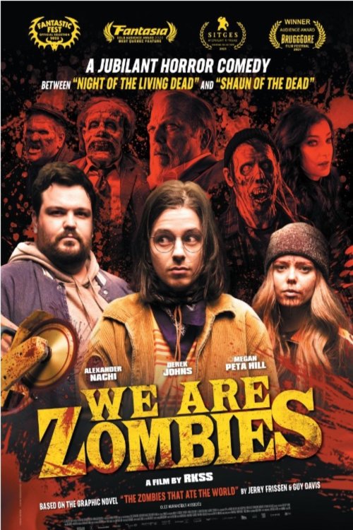 Poster of the movie We Are Zombies