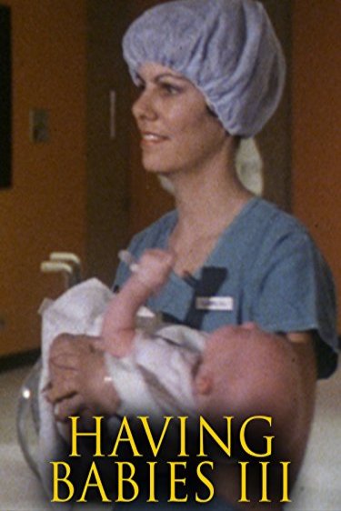 L'affiche du film Having Babies III [1978]