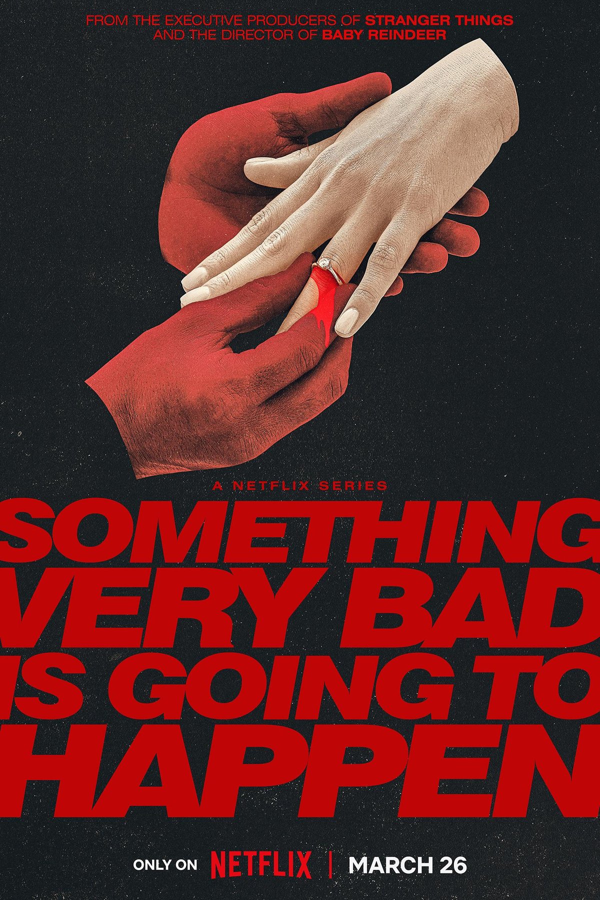 Poster of the movie Something Very Bad Is Going to Happen [2026]